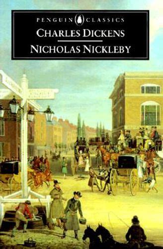 The Greatest British Novels Of The Th Century Nicholas Nickleby