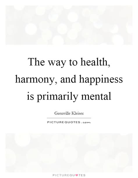 The Way To Health Harmony And Happiness Is Primarily