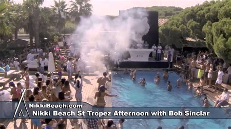 Nikki Beach St Tropez An Afternoon With Bob Sinclar Youtube