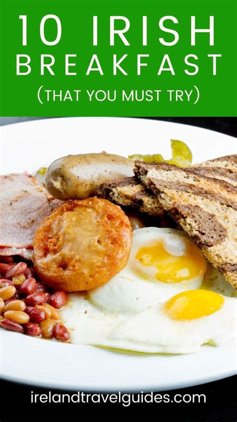 10 Traditional Irish Breakfast Foods Ireland Travel Guides