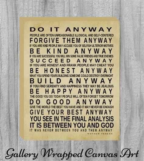 Items Similar To Canvas Do It Anyway Mother Teresa Quote