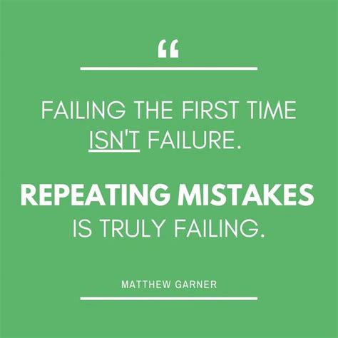 200 Mistakes Quotes Thatll Help You Learning From Mistakes Quotecc