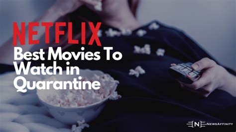 We're here to help out and give you a list of the top 10 most entertaining and binge worthy series/movies to watch on netflix! List of Best Movies On Netflix To Watch On Quarantine ...