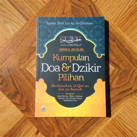 Buku Hisnul Muslim Kumpulan Doa & Dzikir Pilihan