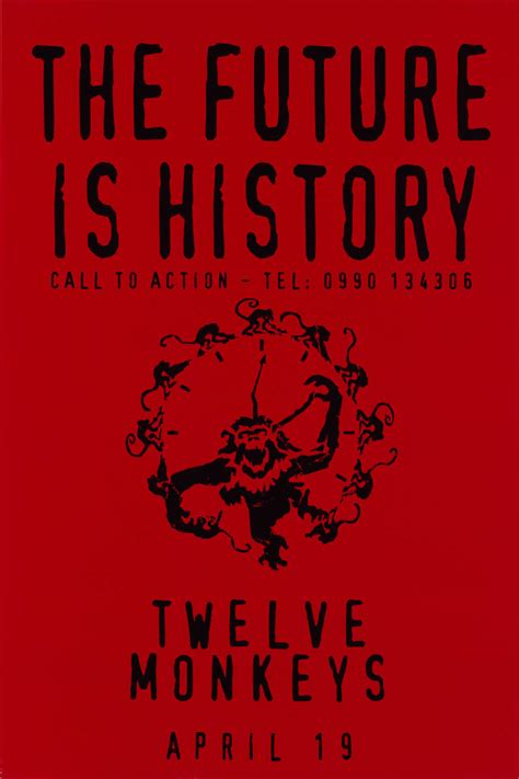 Cole discovers graffiti by an apparent animal rights group called the army of the twelve monkeys, but as he delves into the mystery, he hears voices, loses his bearings, and doubts his own sanity. Marquee Poster | 12 Monkeys 1995 UK double crown