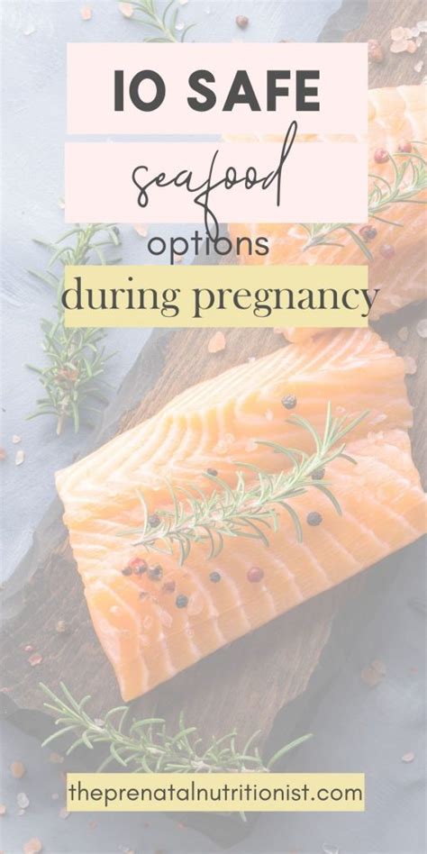 Safe Seafood During Pregnancy The Prenatal Nutritionist