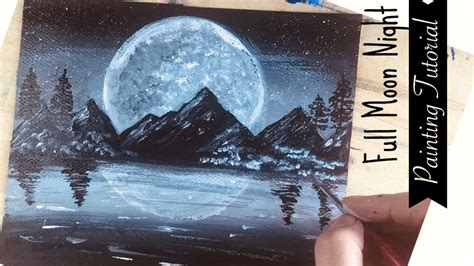Acrylic Painting Tutorial Full Moon Night Simple And Easy