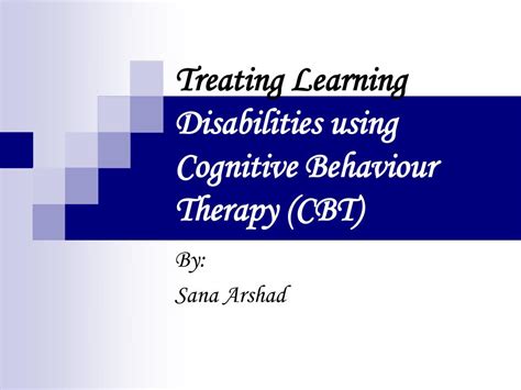 Ppt Treating Learning Disabilities Using Cognitive