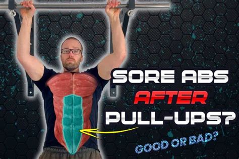 Why You Have Sore Abs From Pull Ups What It Means And How To Fix It