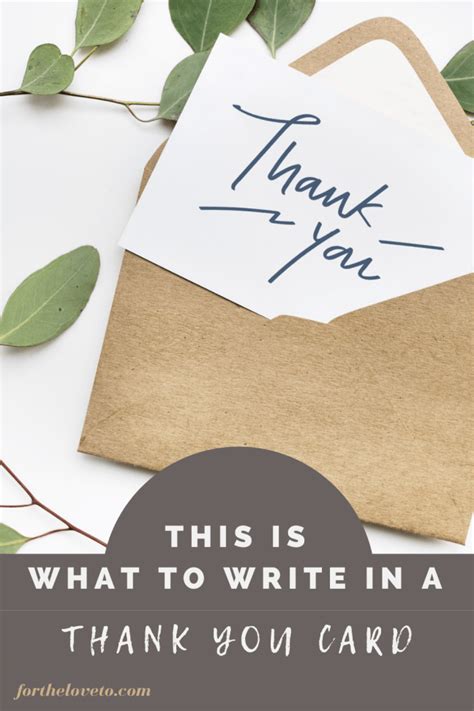 This Is What To Write In A Thank You Card ⁄ For The Love To Thank You