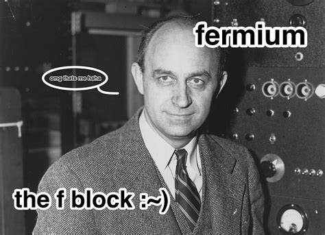 Fermium is named after a pioneer in the field of radioactivity and nuclear power, enrico fermi.more links in description below ↓↓↓support periodic videos on. The F-Block: Fermium | Scienceline