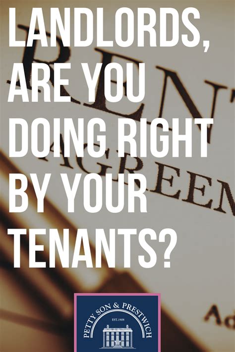 landlords are you doing right by your tenants being a landlord tenants real estate advice