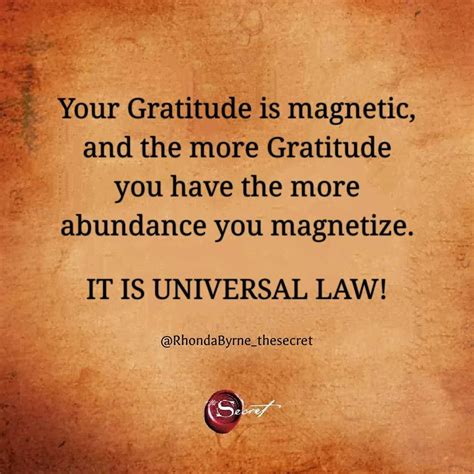 Rhonda Byrne On Instagram “gratitude Is Like A Magnet The More