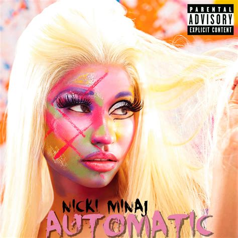 Nicki Minaj Automatic Fanmade Single Cover Nicki Minaj Fan Art 31263726 Fanpop