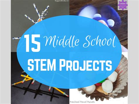15 Middle School Stem Projects From Engineer To Stay At Home Mom