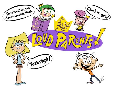 The Fairly Loudparents By Dan232323 On Deviantart