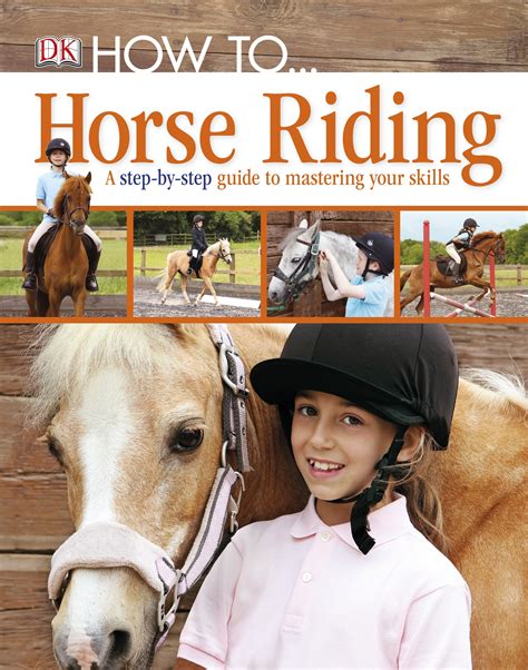 How Tohorse Riding By Dk Penguin Books Australia