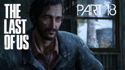 The Last Of Us Remastered Gameplay Walkthrough Part 18 Ps4 Youre