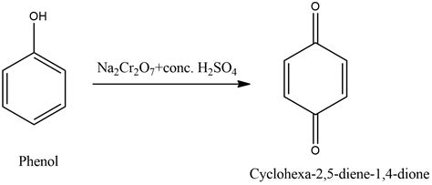Give The Iupac Name Of The Product Obtained When Phenol Is Oxidized By Chromic Acid Na2cr2o7