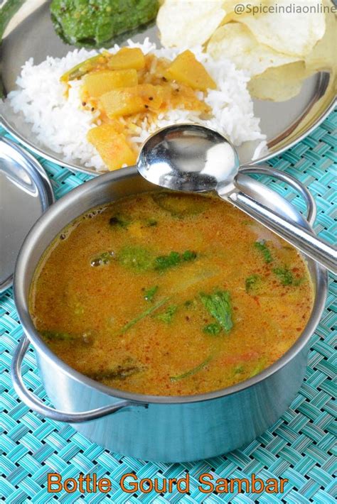 Bottle Gourd Sambar Sorakkai Sambar — Spiceindiaonline Recipes