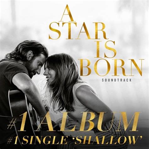 A Star Is Born On Instagram “the Astarisborn Soundtrack Is This Week’s 1 Album Featuring The