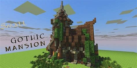 Small Gothic Mansion With Download Minecraft Map