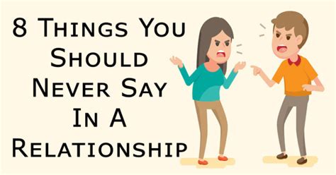 8 Things You Should Never Say In A Relationship David Avocado Wolfe