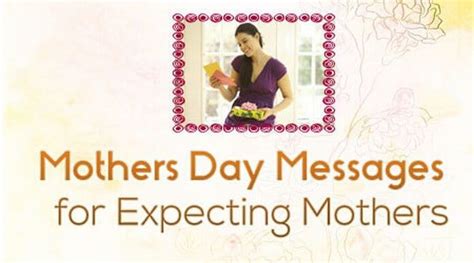 Mothers Day Messages For Expecting Mothers Mothers Day Wishes Happy
