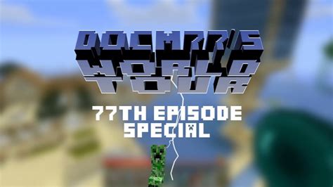 Docm77´s New Minecraft World Tour 77th Episode Special Hd Youtube