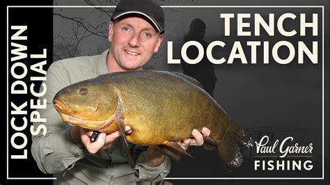 Tench Fishing : Location - YouTube