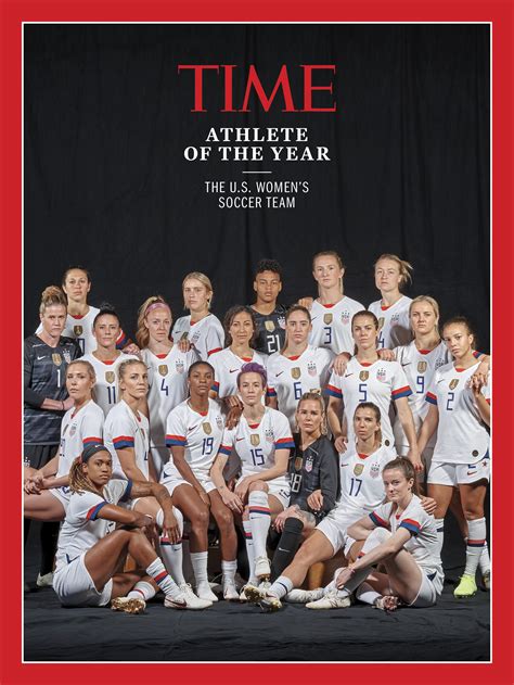 U S Women S Soccer Team Time S Athlete Of The Year 2019 Time