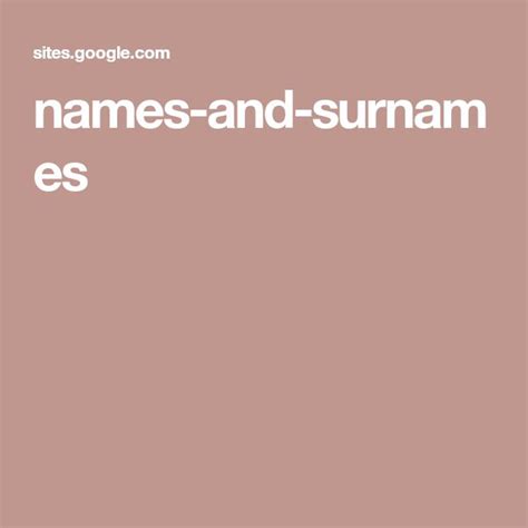 Names And Surnames Names Surnames Genealogy