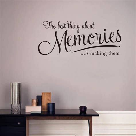 The Best Thing About Memories Wall Stickers Quotes Wall Decorations Living Room Home Decor Vinyl