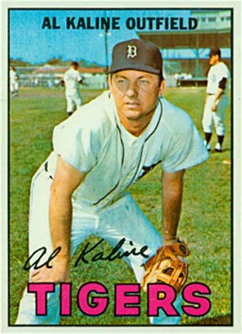 Only 19 years old in 1954, the future hall of famer was still signing his name albert kaline at the time, as you can see by the printed signature. 1967 Topps Al Kaline #30 Baseball Card Value Price Guide