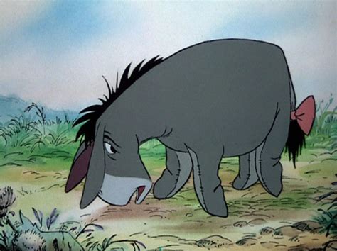 Oh, eeyore, you are wet! said piglet, feeling him. Eore The Donkey Quotes. QuotesGram