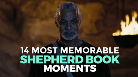 14 Memorable Shepherd Book Moments Youtube