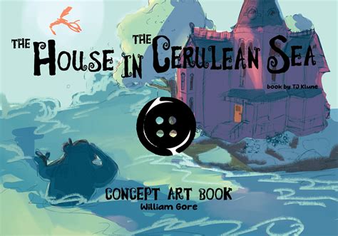 House In The Cerulean Sea Concept Art Book Clericlocks Ko Fi Shop Ko Fi ️ Where Creators