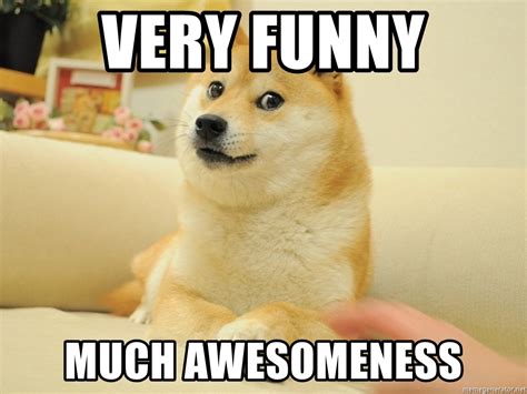 Very Funny Much Awesomeness So Doge Meme Generator
