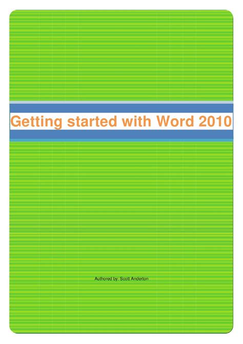 Getting Started With Word 2010 By Scott Anderton Issuu