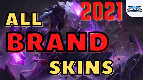All Brand Skins Spotlight League Of Legends Skin Review Youtube