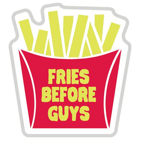 Fries Before Guys Sticker At Rs 50 Delhi Id 24983219630