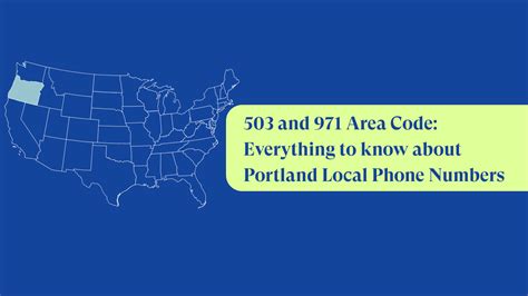 Area Code 503 And 971 Portland Local Phone Numbers Justcall Blog