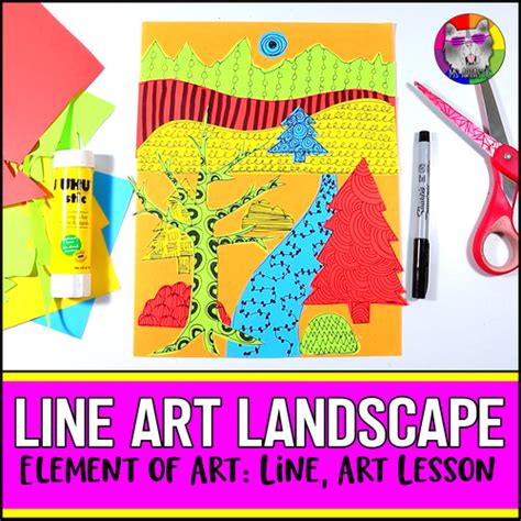 Element Of Art Line Art Lesson Line Landscape Art Project Tpt