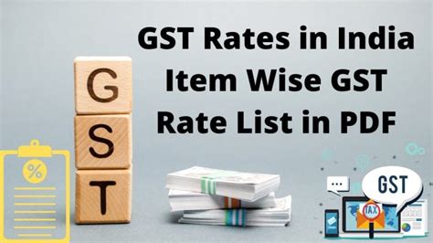 Gst Rates In 2021 Item Wise Gst Rate List In Pdf Gst Slabs