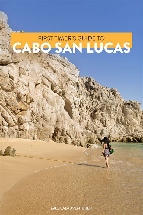 21 Things To Do In Cabo San Lucas 1 You Should Never Do