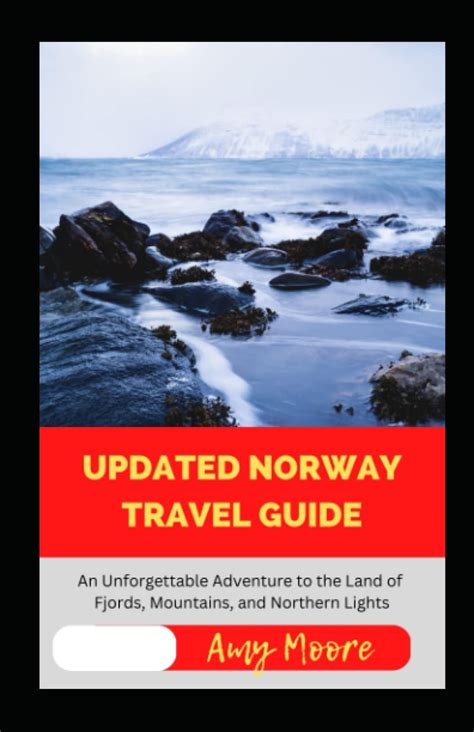 Buy Updated Norway Travel Guide An Unforgettable Adventure To The Land