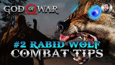 God Of War Combat Tips 2 Rabid Wolves God Difficulty