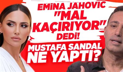 Emina Jahovic den eski eşi Mustafa Sandal hakkında şok iddia