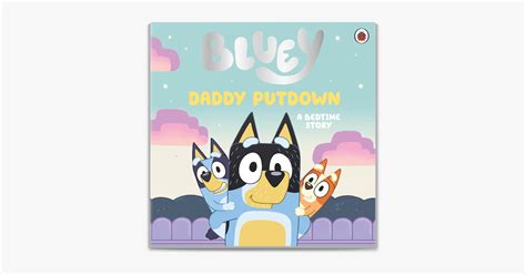 ‎bluey Daddy Putdown En Apple Books