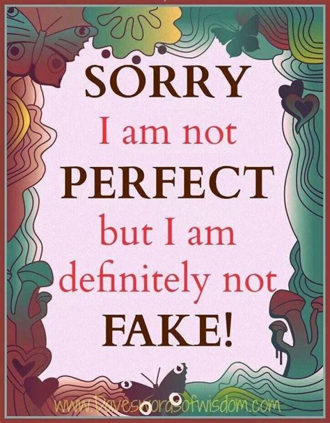 I Am Not Perfect Sayings And Quotes Pinterest